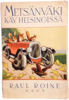 Raul Roine: Metsänväki käy Helsingissä